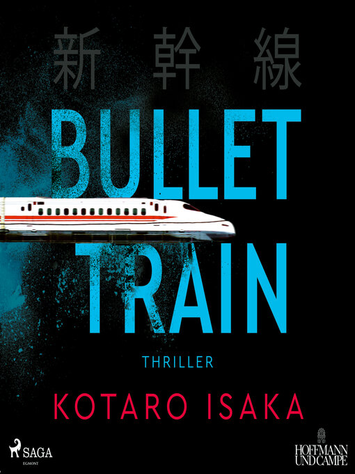 Title details for Bullet Train by Kotaro Isaka - Available